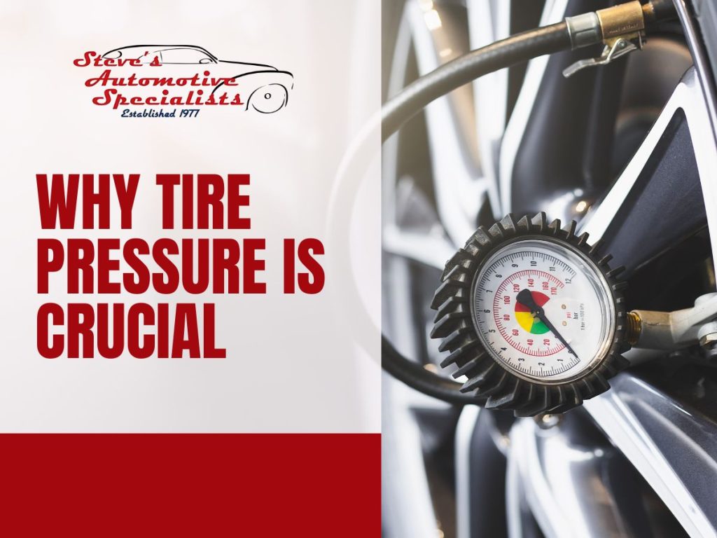 Why Tire Pressure is Crucial
