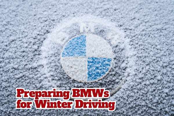 Preparing BMWs for Winter Driving
